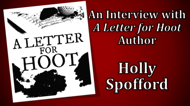 Red River Horror: A Letter for Hoot