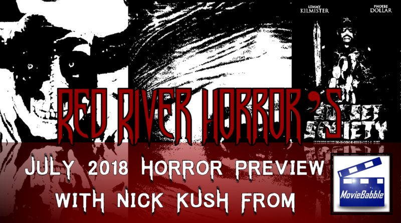 Red River Horror - July 2018 Horror Preview