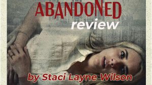 Abandoned (2022) | Review – Red River Horror