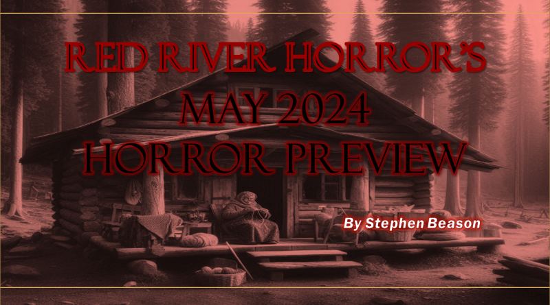 Red River Horror May Horror Preview