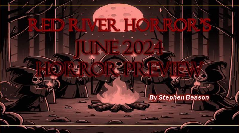 Red River Horror - June 2024