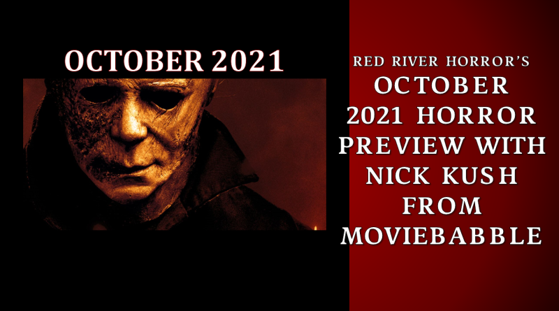 Red River Horror Preview October 2021