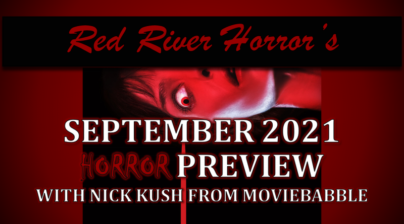 Red River Horror September 2021 Horror Preview - Moviebabble