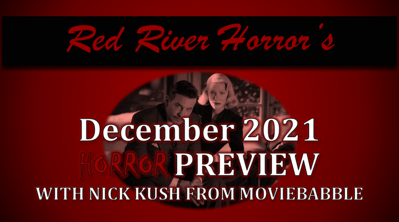 Red River Horror December 2021 Preview