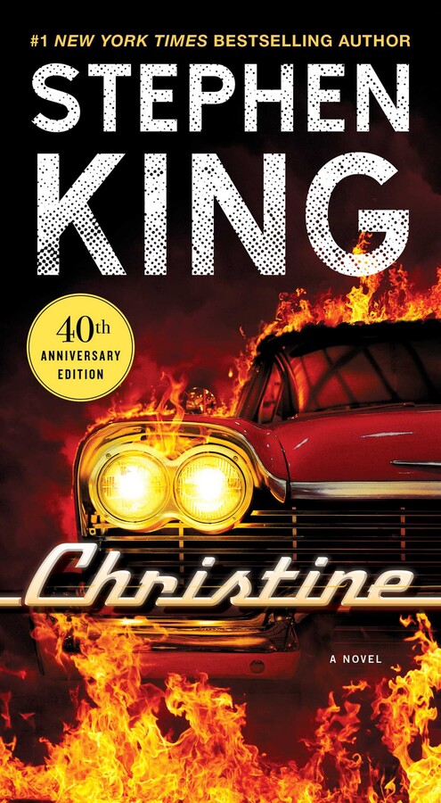 Stephen King - Christine - 40th Anniversary Edition
